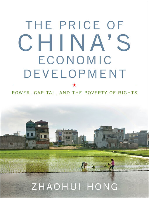Title details for The Price of China's Economic Development by Zhaohui Hong - Available